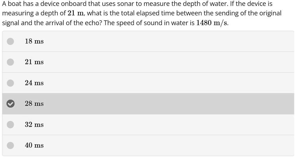 SOLVED A boat has a device onboard that uses sonar to measure the