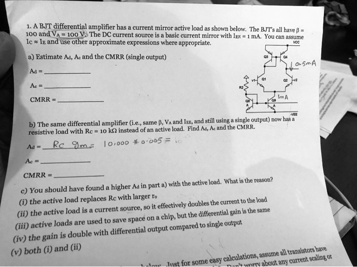 1. A BJT differential amplifier has a current mirror active load as ...