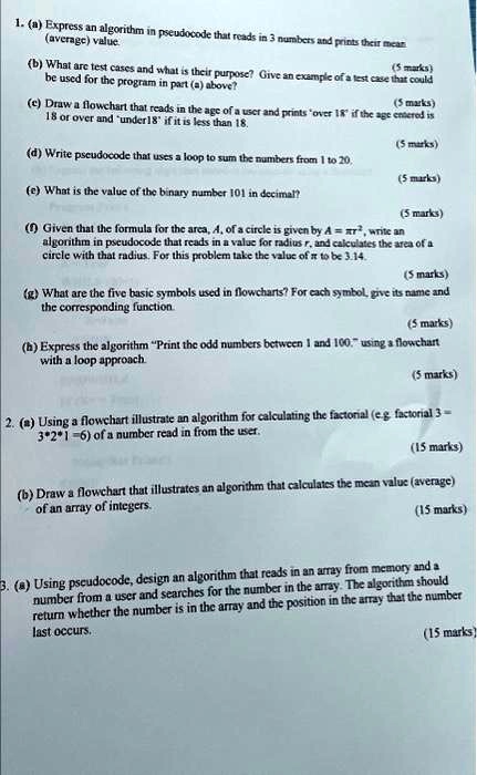 SOLVED: Texts: 1. (a) Express an algorithm in pseudocode that reads in ...