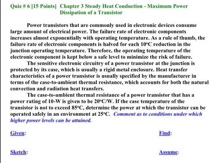 Quiz # 6 [15 Points] Chapter 3 Steady Heat Conduction - Maximum Power ...