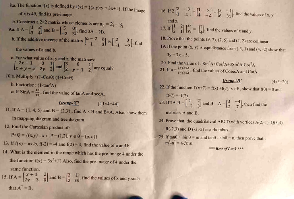 Solved Can Anyone Solve It Plz 8a The Function X Is Defined By X Xy Y 3x 1 Fthe Image Ofx Is 49 Find Its Pre Image B Construct 2 2 Matrix Whose Elements Are