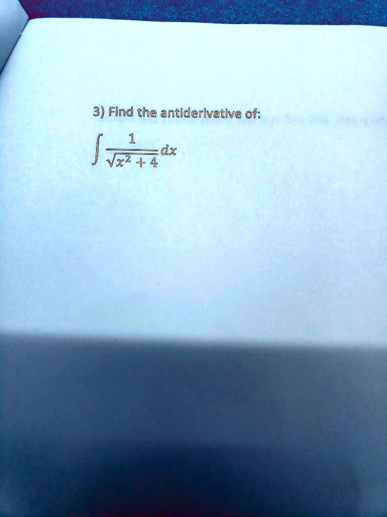 3-find-the-antiderivative-of-1-dx-vxz-4-solvedlib