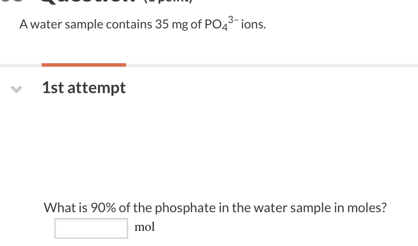 solved-a-water-sample-contains-35-mg-of-po4-3-ions-1st-attempt-what