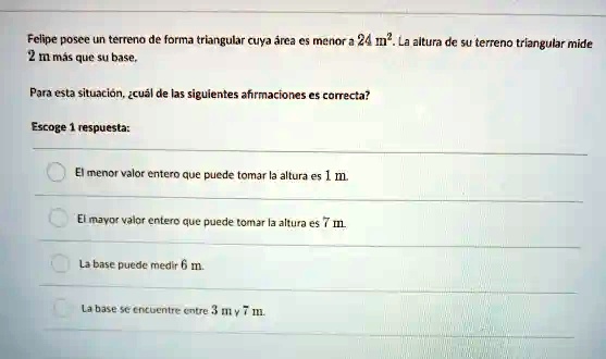 SOLVED: Felipe posee un terreno de forma triangular cuya Ã¡rea mide mÃ ...