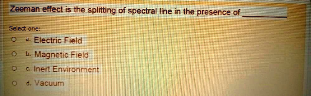 SOLVED:Zeeman effect is the splitting of spectral line in the presence ...