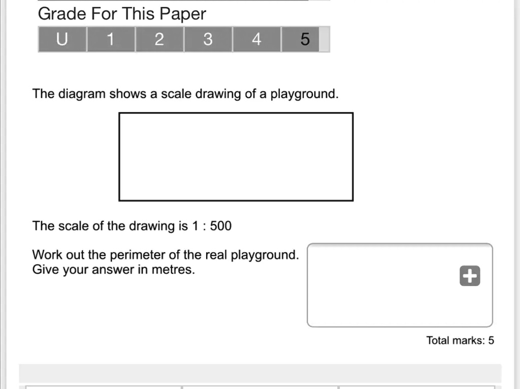SOLVED Grade For This Paper 2 3 4 5 The diagram shows a scale drawing