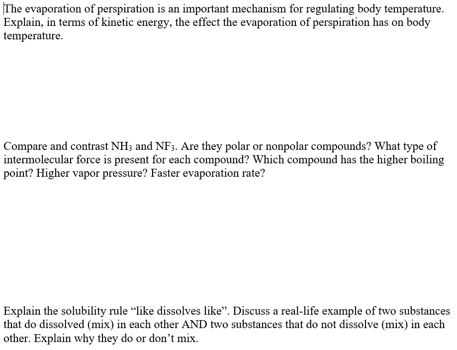 SOLVED [The evaporation of perspiration is an important mechanism for