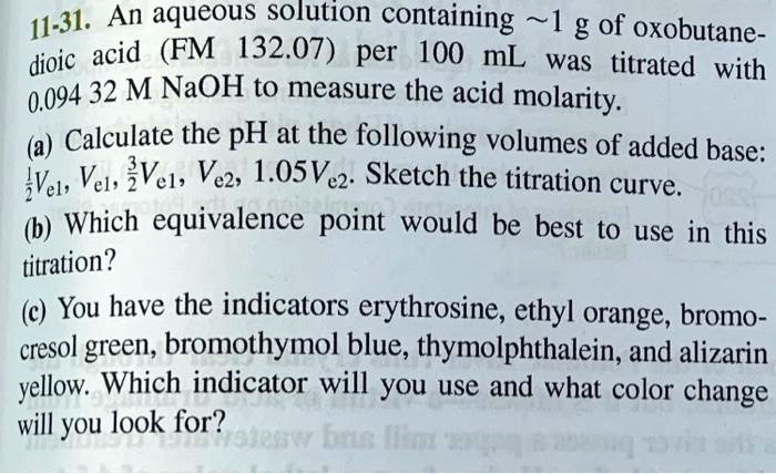 11 31 an aqueous solution containing 1 g of oxobutane dioic acid fm ...