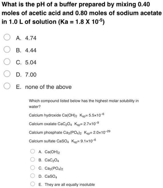 SOLVED: What is the pH of a buffer prepared by mixing 0.40 moles of ...