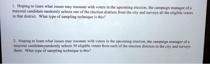 hoping t0 learn what issues may resonale with voters in the upcoming ...