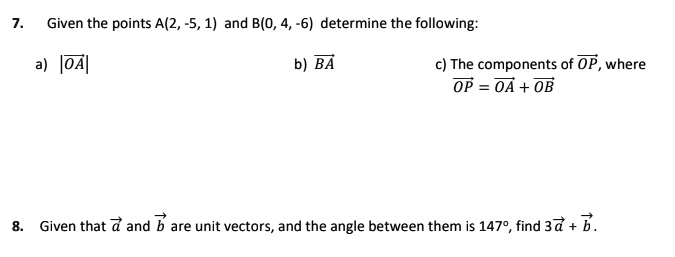 given the points a2 51 and bo 4 6 determine the following foz b ba c ...