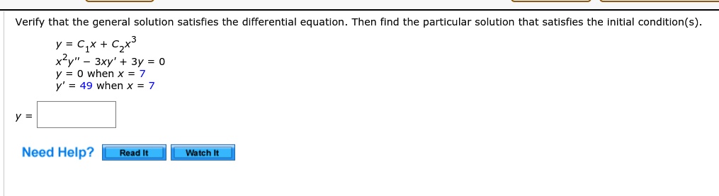 Solved Verify That The General Solution Satisfies The Differential Equation Then Find The 3006