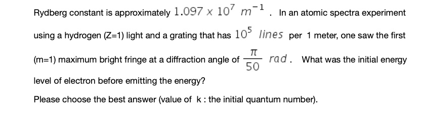 Hydrogen Atom Sample Problem Using Rydberg Constant Rydberg constant is approximately 1.097 107 m In an atomic spectra ...