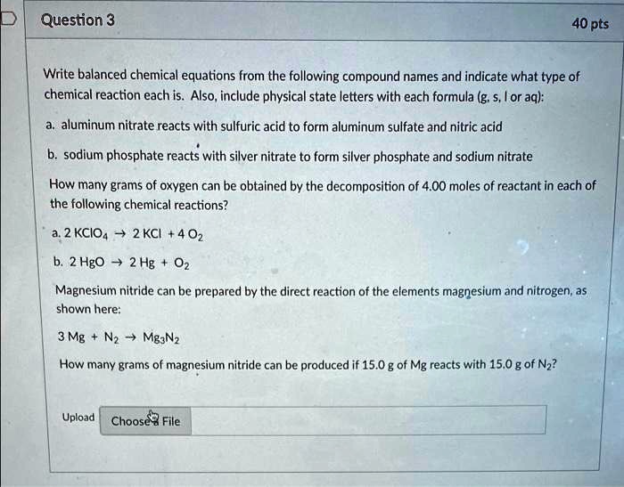 SOLVED Question 3 40 pts Write balanced chemical equations from the