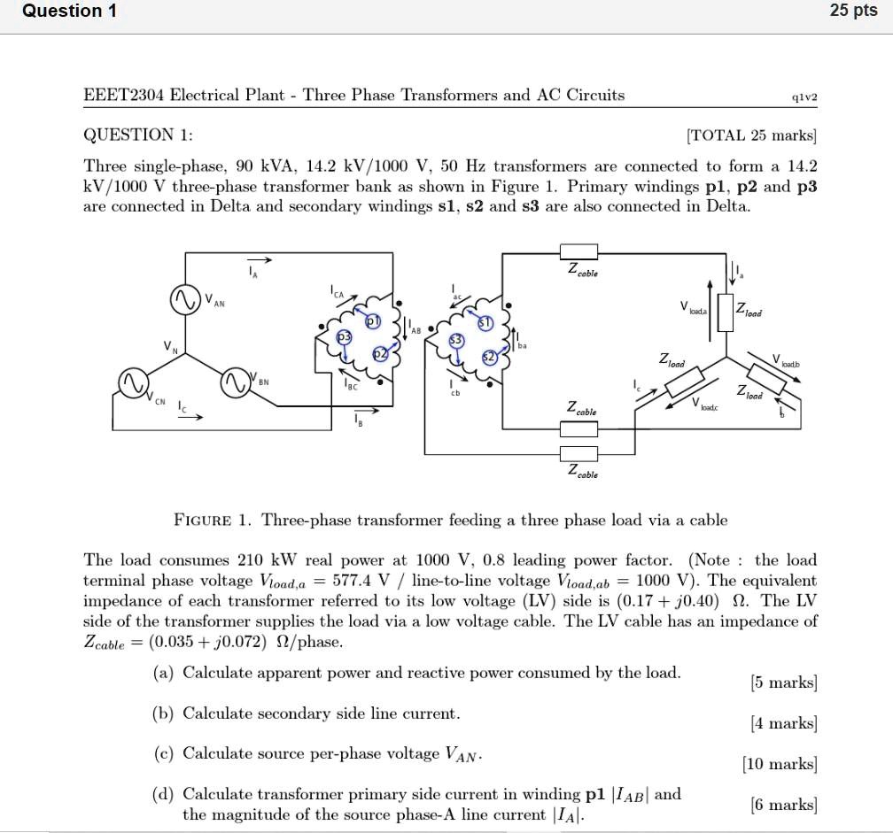 SOLVED: EEET2304 Electrical Plant Three Phase Transformers And AC ...