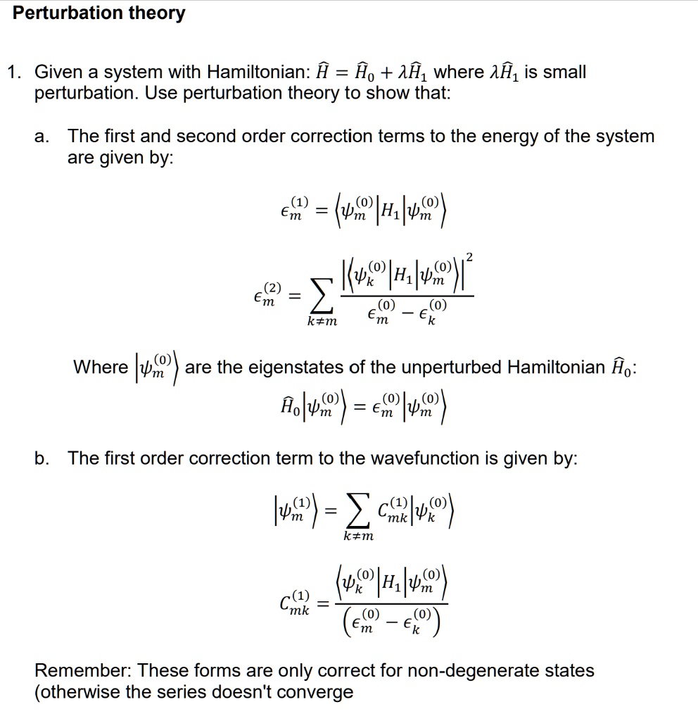 SOLVED: Perturbation Theory 1. Given A System With Hamiltonian: H = Ho ...