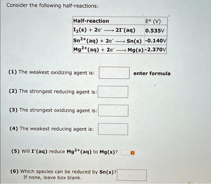 SOLVED: Consider the following half-reactions: Half-reaction EV Is+ ...