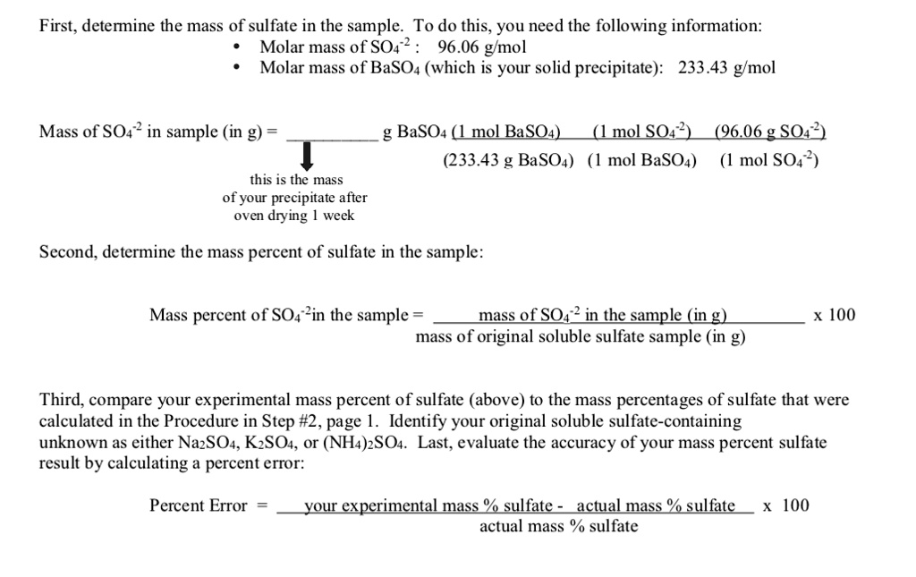 SOLVED First, determine the mass of sulfate in the sample. To do this