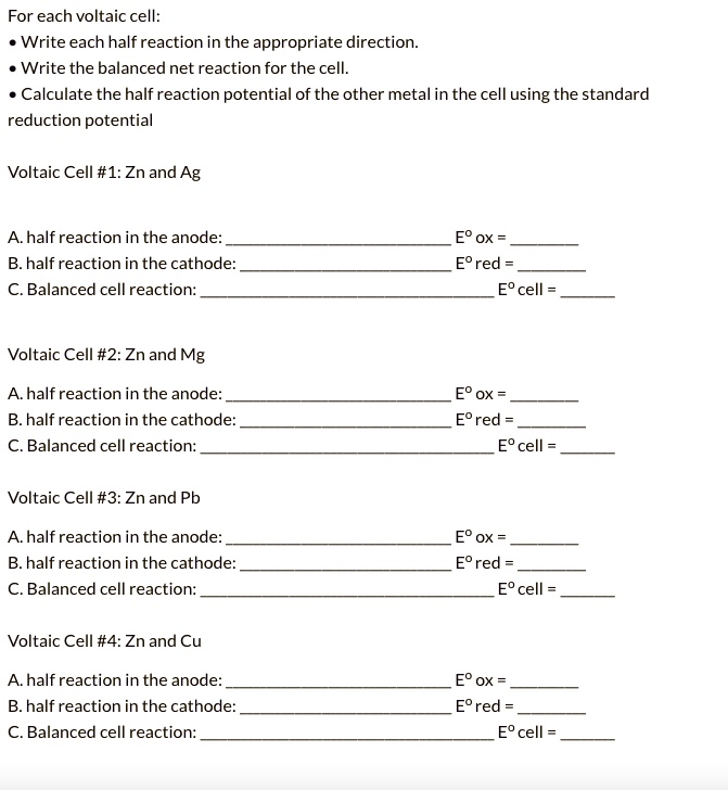 SOLVED: For Each Voltaic Cell: Write Each Half Reaction In The ...