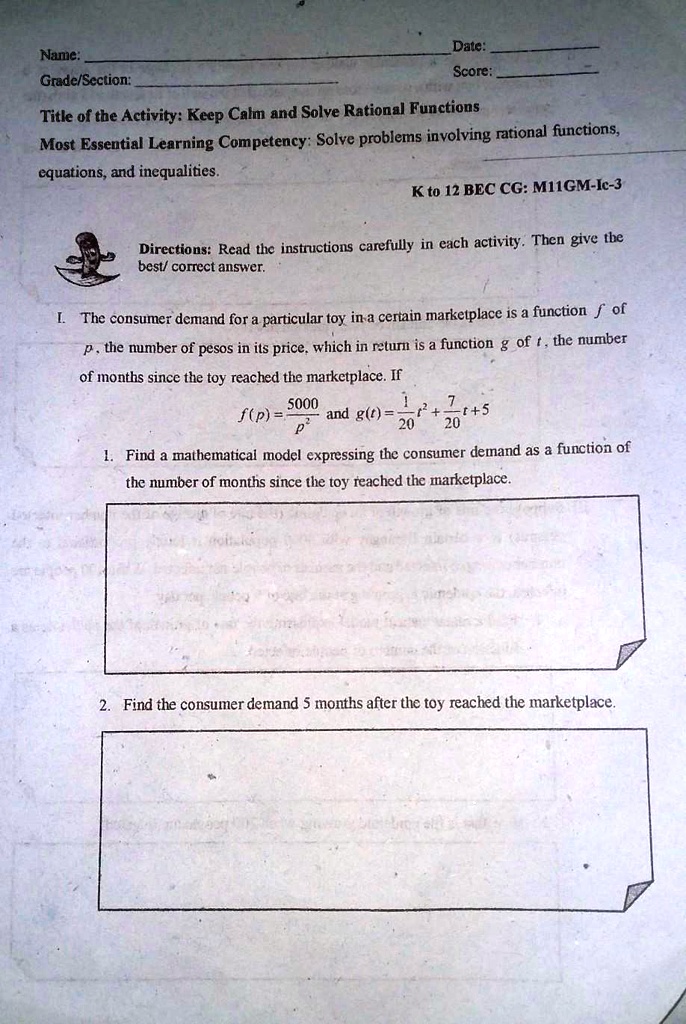 pahelp po ibrabrainlist kitaa dale score name gredesection title of tbe activity kcep calm and solve rational functions most essential learning competency solve problems involving rational  16658