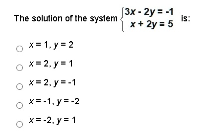 Solved 3x 2y 1 The Solution Of The System X 2y 5 X 1 Y 2 X 2 Y 1 X 2 Y 1 X 1 Y 2 X 2 Y 1