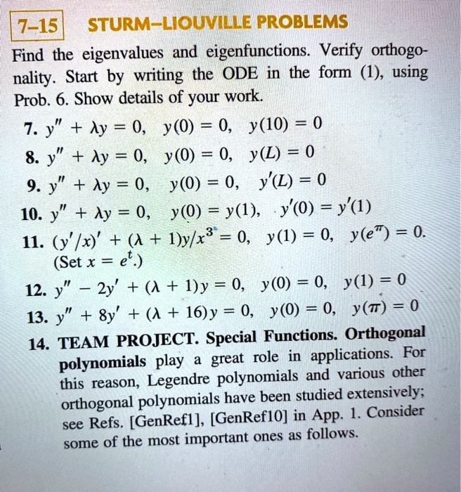 SOLVED: 7-15 STURM-LIOUVILLE PROBLEMS: Find the eigenvalues and ...