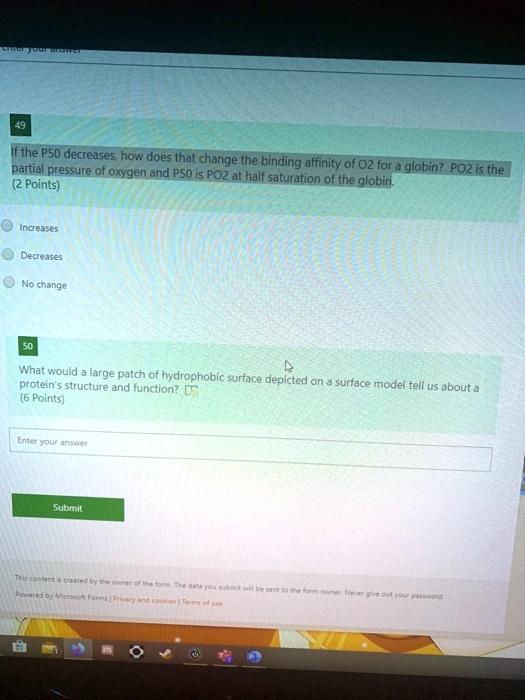 SOLVED: If the P50 decreases, how does that change the binding affinity ...