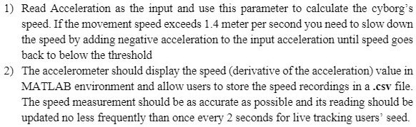SOLVED: 'The Matlab Code Read Acceleration a3 the input and use this ...