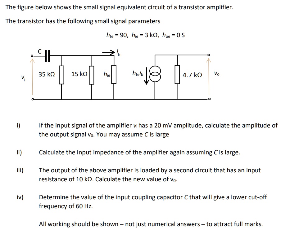 SOLVED The figure below shows the small signal equivalent circuit of a