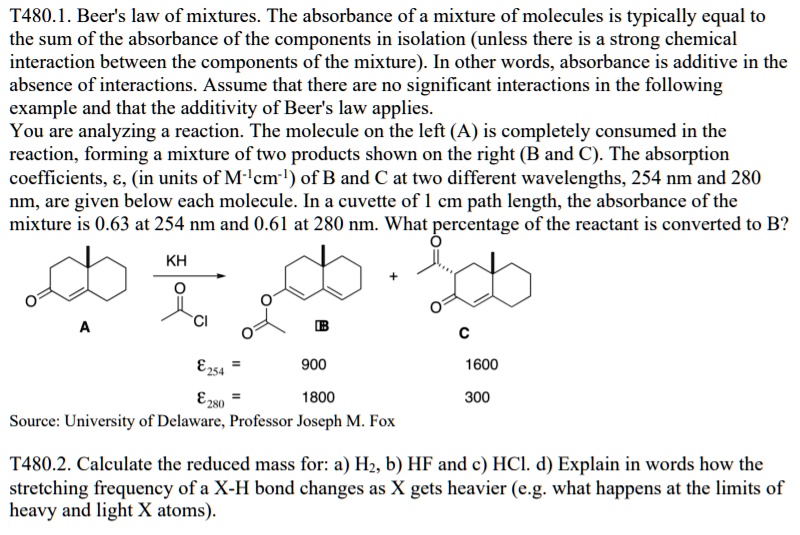 SOLVED T480.1. Beer's law of mixtures The absorbance of a mixture of
