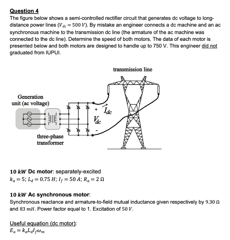 SOLVED Question 4 The figure below shows a semicontrolled rectifier