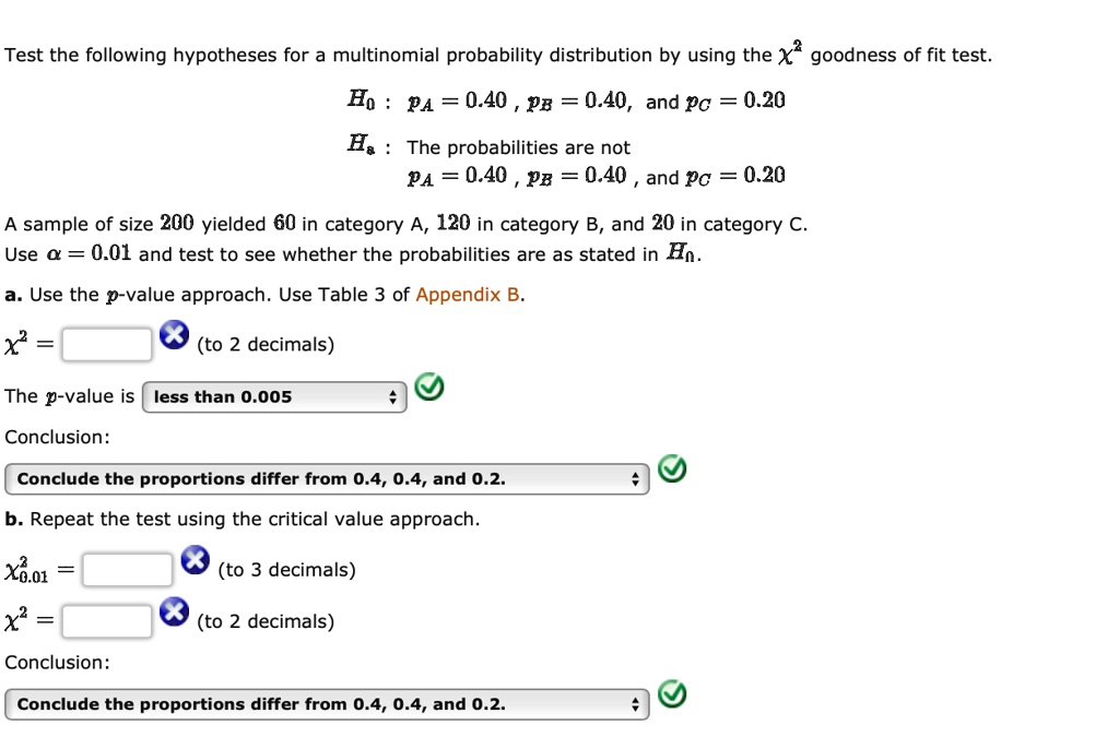 SOLVED: Test the following hypotheses for a multinomial probability ...