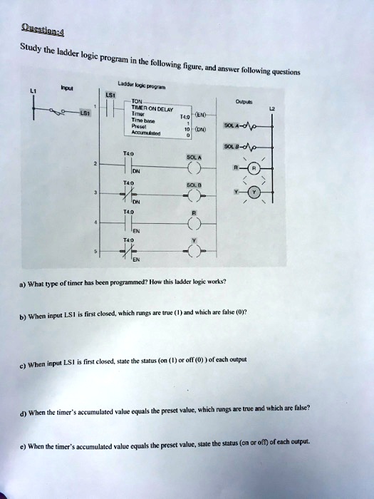 Ladder Logic Quiz Question:4 Study the ladder logic program in the following...