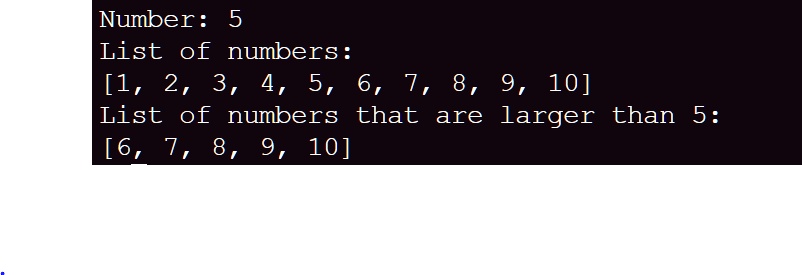 Number: 5 List of numbers: [1, 2, 3, 4, 5, 6, 7, 8, 9, 10] List of ...