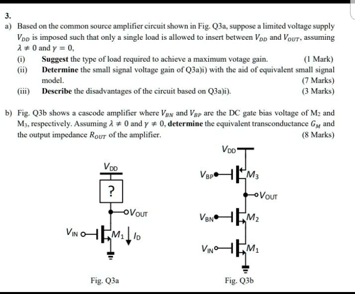 SOLVED 3. Based on the common source amplifier circuit shown in Fig