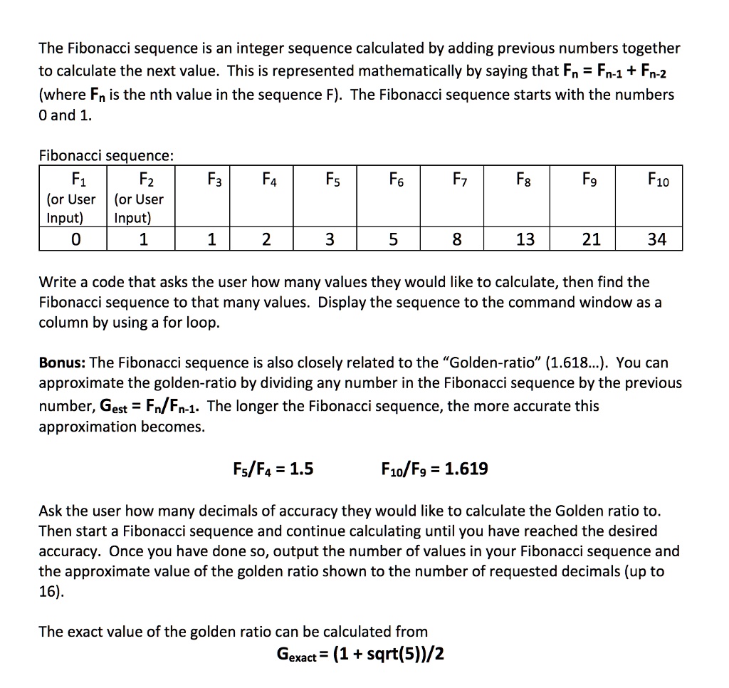 The Fibonacci sequence is an integer sequence calculated by adding ...
