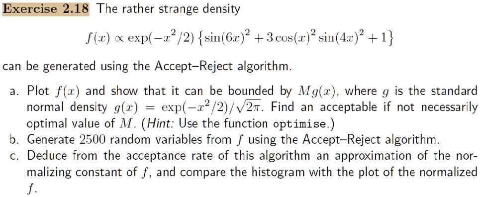 SOLVED: Exercise 2.18: The rather strange density f(z) = exp(-v^2/2 ...