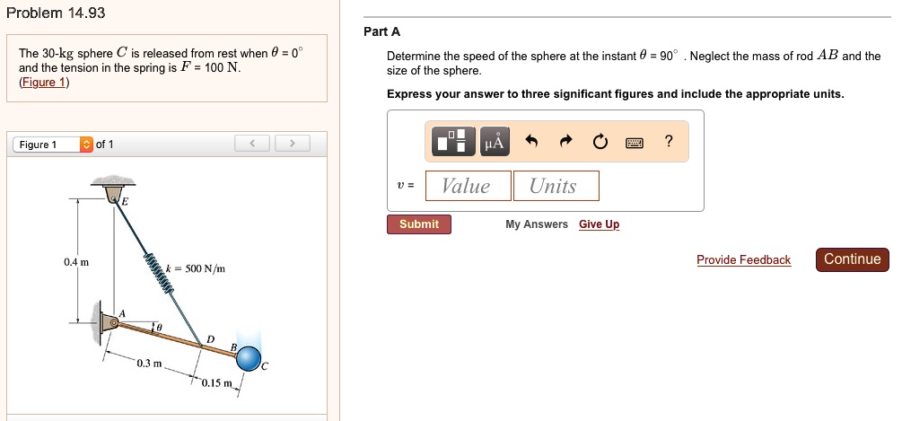 SOLVED: Problem 14.93 Part A The 30-kg sphere C is released from rest ...