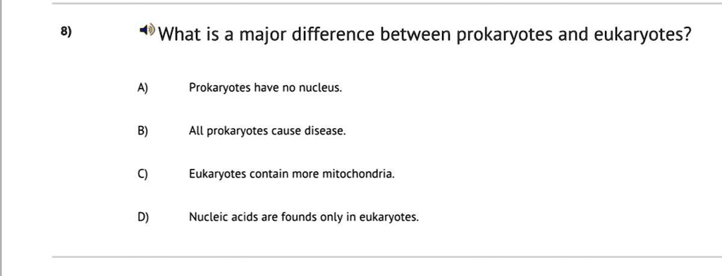 SOLVED: 'What is major difference between prokaryotes and eukaryotes ...