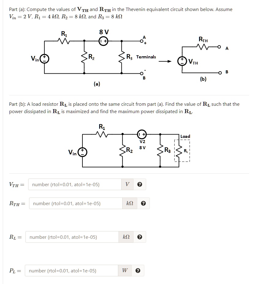 SOLVED: Part (a): Compute The Values Of VTH And RTH In The Thevenin ...