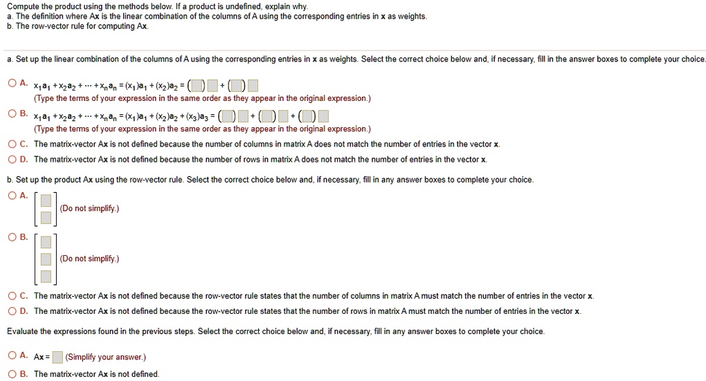 Solved: Compute The Product Using The Methods Below: If A Product Is 