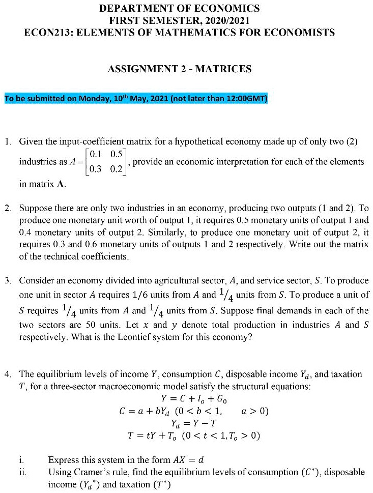 departmentofeconomics firstsemester20202021 econ213elements of mathematics for economists assignment2 matrices to be submitted on monday10th mav2021not later than 1200gmt 1 given the input c 24214