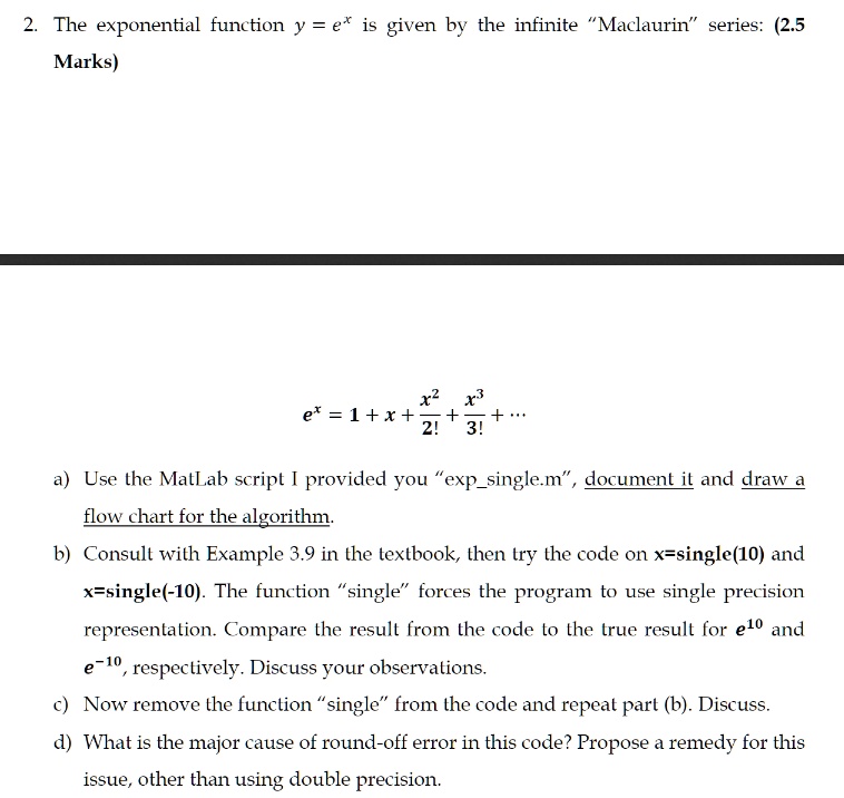 SOLVED: The exponential function y = e* is given by the infinite ...