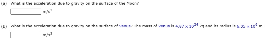 3 what is the acceleration due to gravity on the surface of the moon ...