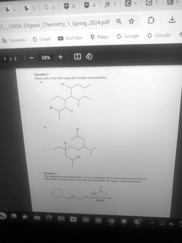 Question 1 Name each of the following alkyl halides systematically. a ...