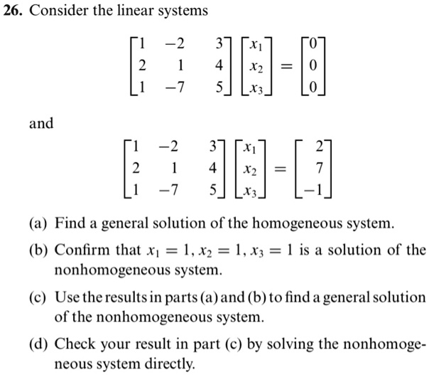 Solved26 Consider The Linear Systems X And Find A General Solution Of The Homogeneous System 5180