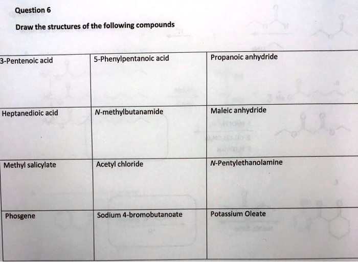 Solved Question Draw The Structures Of The Following Compounds 3