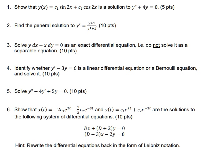 SOLVED: 5 1. Show that y(x) = c sin 2x + cz cos 2x is a solution to y ...