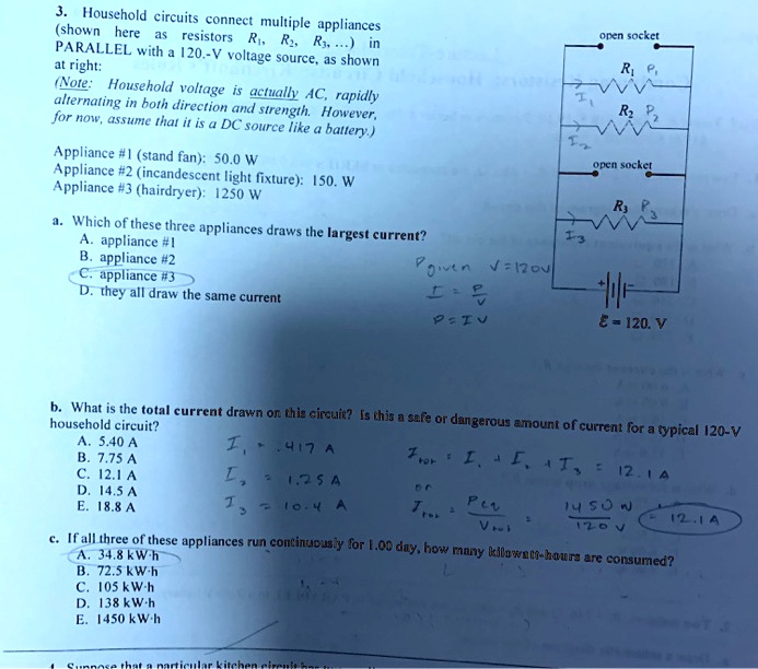 Household circuits connect multiple appliances (shown here resistors