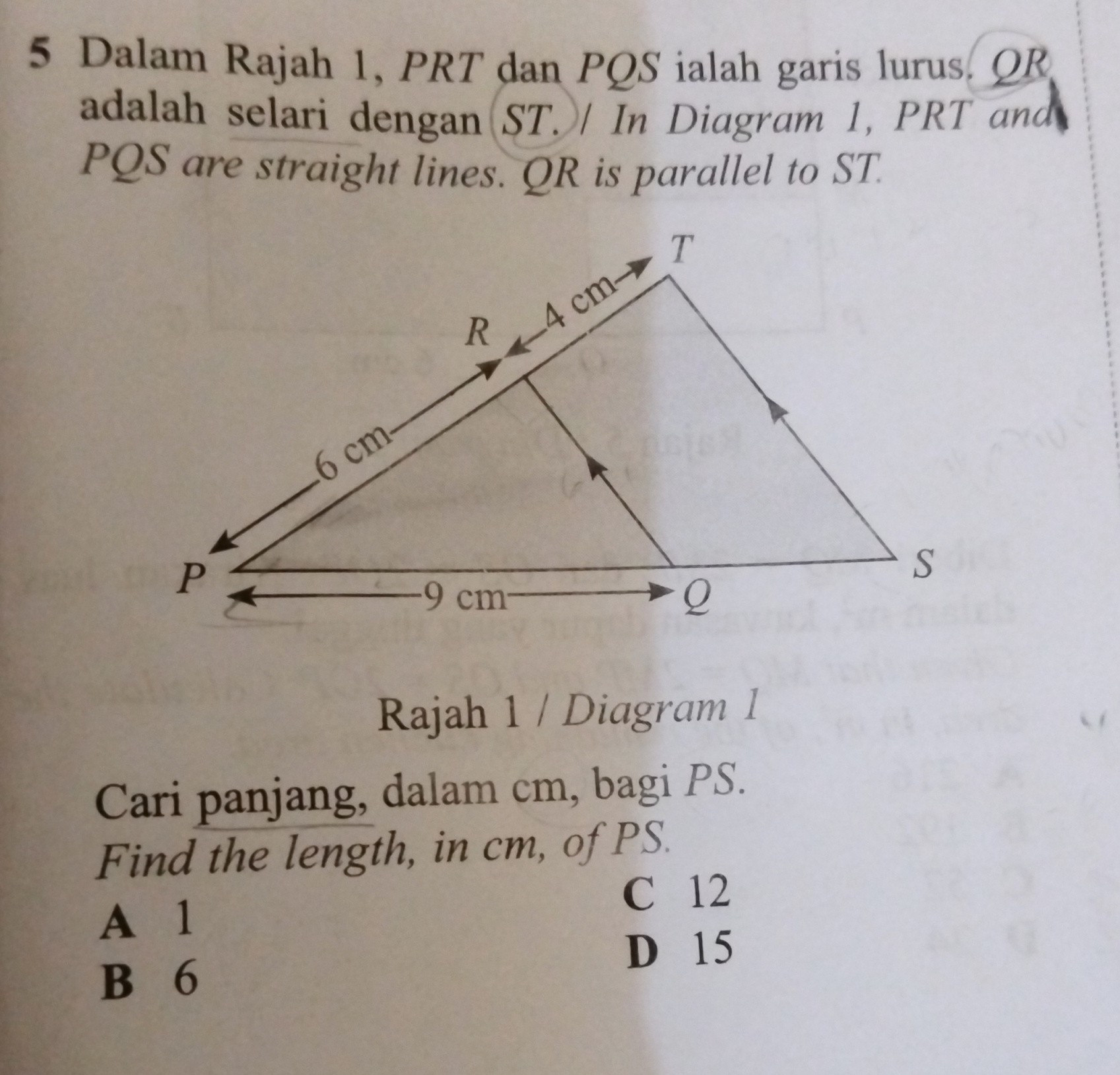 SOLVED: 5 Dalam Rajah 1, PRT dan PQS ialah garis lurus. Q R adalah ...